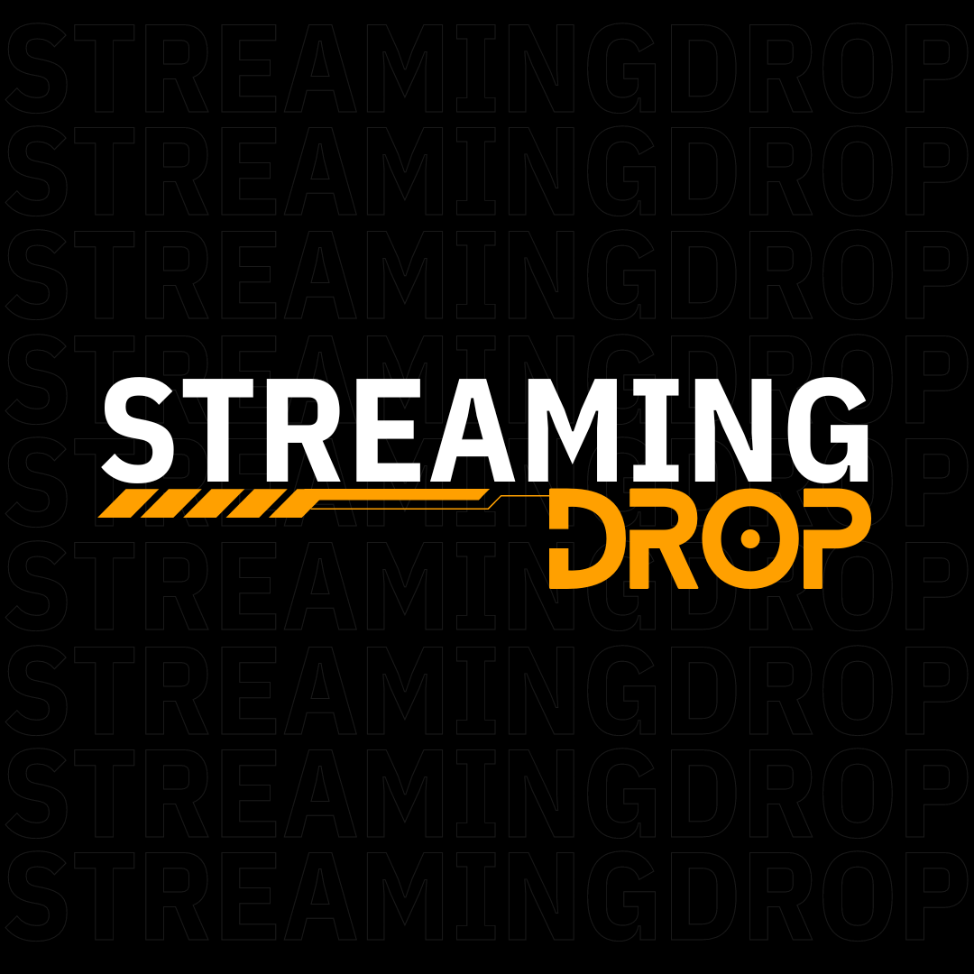 Streaming Drop